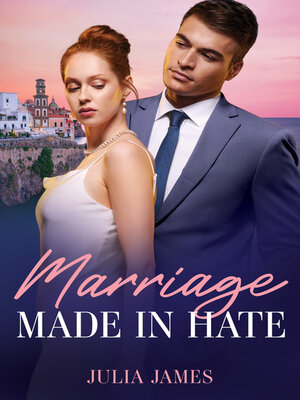 cover image of Marriage Made In Hate